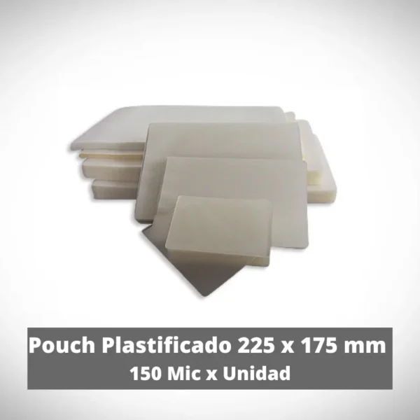 Pouch Plastificado 225 x 175 mm 150 Mic x Unidad